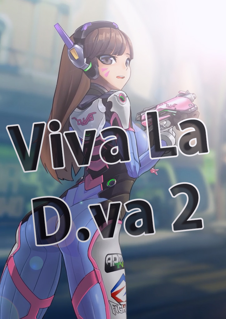 [HM] Viva la D.Va 2 (Overwatch) [Korean] 