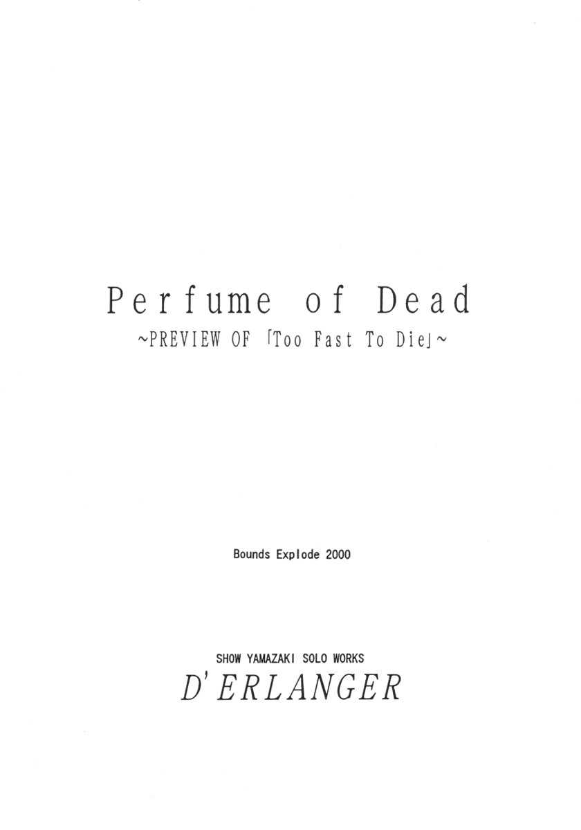 (SC08) [D&#039;Erlanger (Yamazaki Shou)] Perfume of Dead ~PREVIEW OF &quot;Too Fast To Die&quot;~ (Dead or Alive) (SC08) [D&#039;ERLANGER (夜魔咲翔)] Perfume of Dead ～PREVIEW OF 「Too Fast To Die」～ (デッド・オア・アライヴ)