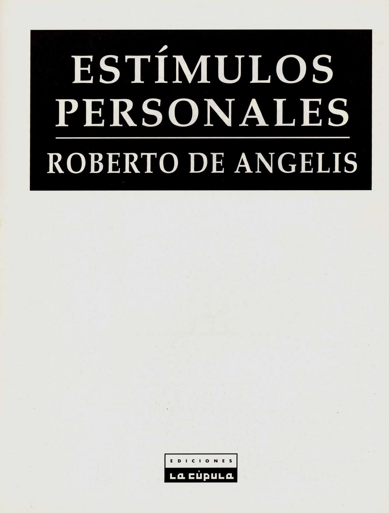 [Collections X (Roberto de Angelis)] Estimulos Personales [ESP] 