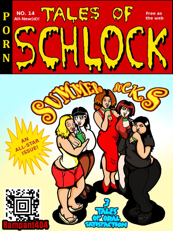 [Rampant404] Tales of Schlock #14 : "Summer Sucks" 