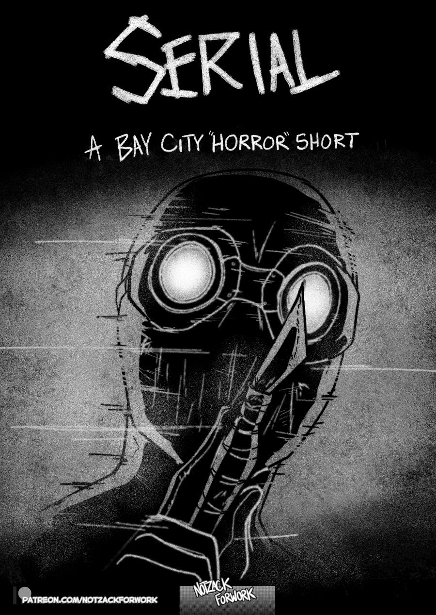 [NotZackForWork]恐怖短片（K记翻译） [NotZackForWork] Serial A Bay City Horror short